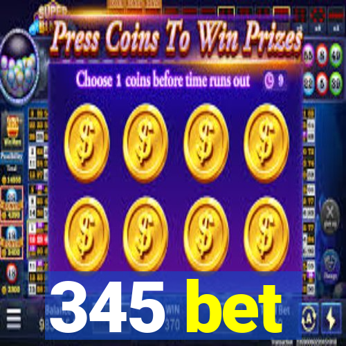 345 bet